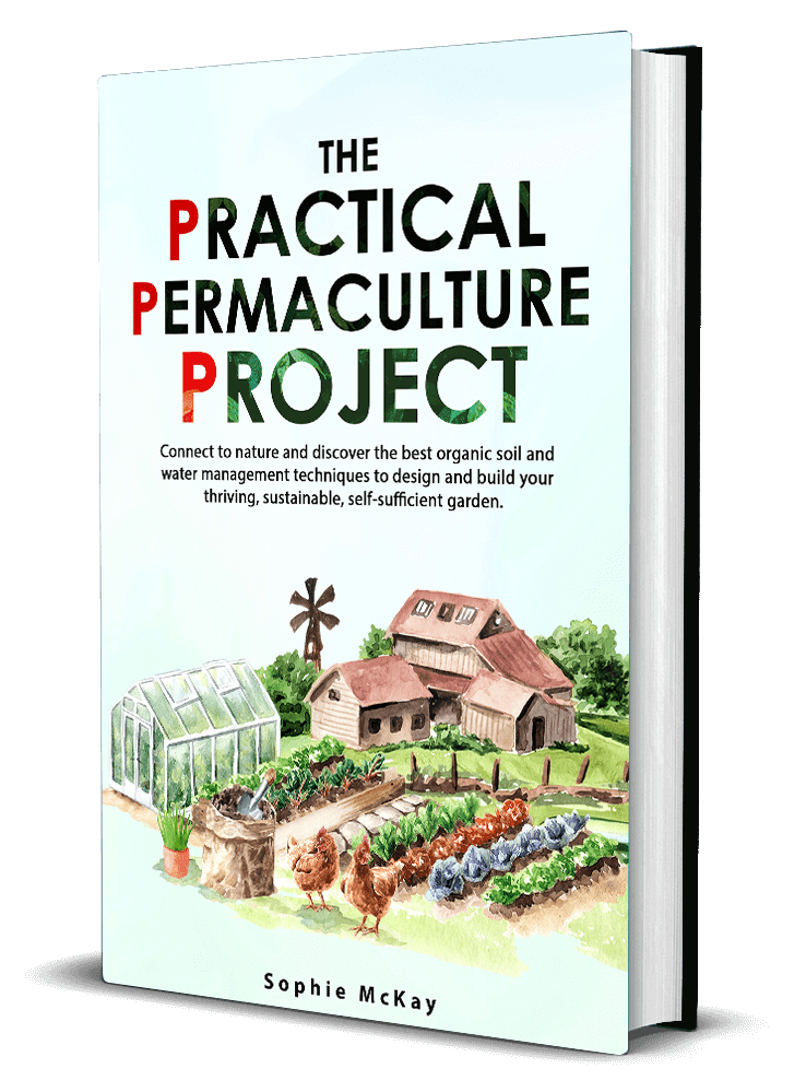 Sophie McKay's Easy and Effective Gardening Series - The Practical Permaculture Project